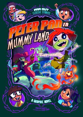 Peter Pan in Mummy Land : A Graphic Novel