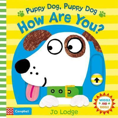 Puppy Dog, Puppy Dog, How Are You' - BookMarket