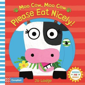 Moo Cow, Moo Cow, Please Eat Nicely! - BookMarket