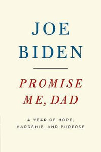 Promise Me, Dad : A Year of Hope, Hardship, and Purpose - BookMarket