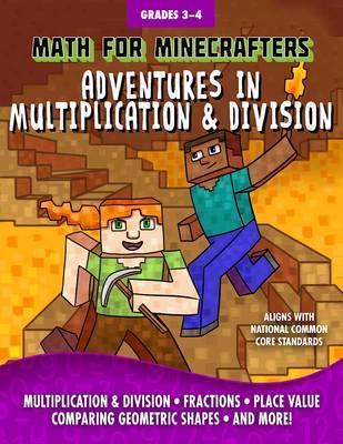 Math Minecrafters: Advs Multiplication & Division - BookMarket