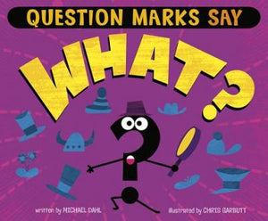 Question Marks Say "What?" (Word Adventures: Punctuation) - BookMarket