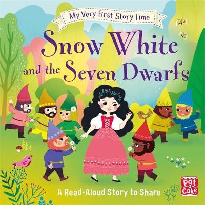 My Very First Story Time: Snow White and the Seven Dwarfs : Fairy Tale with picture glossary and an activity