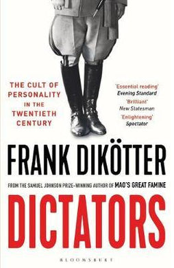 Dictators : The Cult of Personality in the Twentieth Century - BookMarket