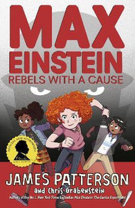 Max Einstein: Rebels With Cause