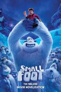 Smallfoot Fti Deluxe Novelization - BookMarket