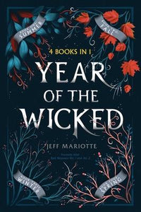 Year of the Wicked : Summer; Fall; Winter; Spring - BookMarket