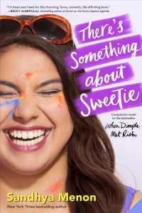 There'S Something About Sweetie - BookMarket