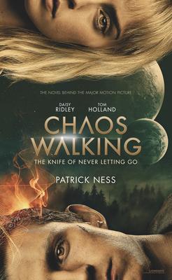 Chaos Walking Movie Tie-in Edition: The Knife of Never Letting Go (Bigger format)