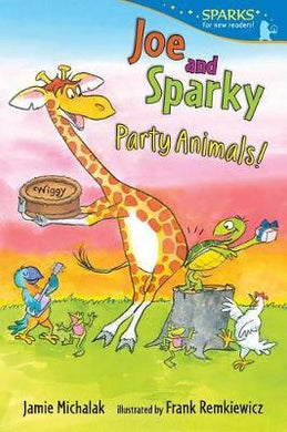 Sparks Joe & Sparky, Party Animals! - BookMarket