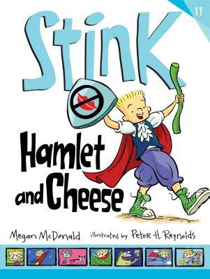 Stink Hamlet & Cheese