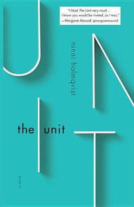 The Unit : A Novel