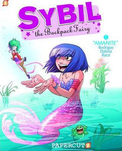 Sybil the Backpack Fairy #2: Amanite (Graphic Novel/HC)