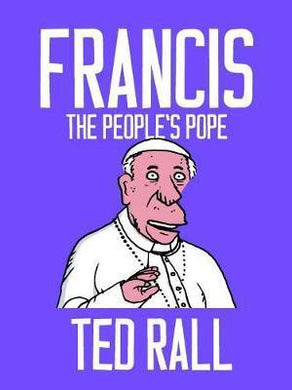 Francis, The People'S Pope /T - BookMarket
