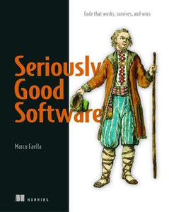 Seriously Good Software