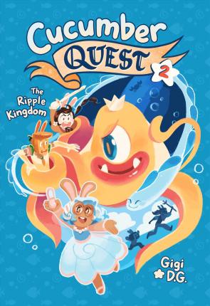 Cucumber Quest: Ripple Kingdom