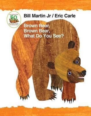 Brown Bear What Do You See 50Th Anni Ed. (board book)