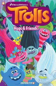 Trolls #1: Hugs & Friends