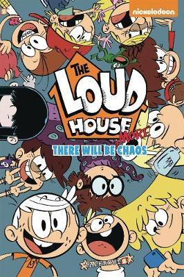 Loudhouse02 There Will Be More Chaos