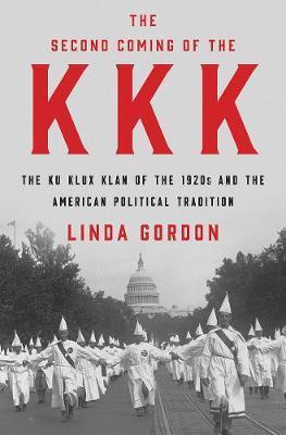 Second Coming Of Kkk: Ku Klux Klan - BookMarket