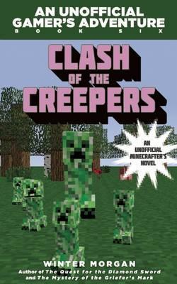 Minecraftadv06 Clash Of Creepers