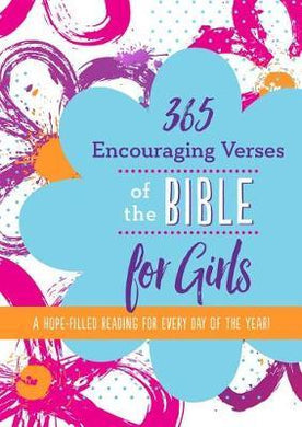 365 Encouraging Verses of the Bible for Girls - BookMarket