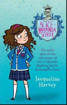 Alice-Miranda At School : Alice-Miranda 1