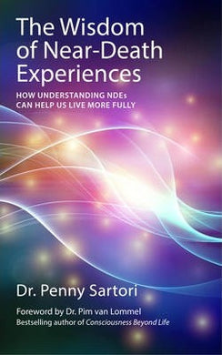 Wisdom Of Near-Death Experiences /P - BookMarket