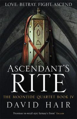 Ascendant's Rite : The Moontide Quartet Book 4 - BookMarket