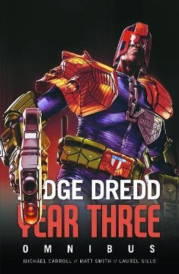 Judge Dredd: Year Three