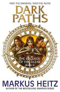 Dark Paths : The Legends of the Alfar Book III