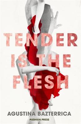 Tender Is The Flesh