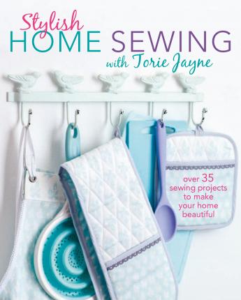 Stylish Home Sewing: 35 Step-By-Step Projects - BookMarket