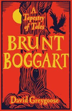 Brunt Boggart : A Tapestry of Tales - BookMarket