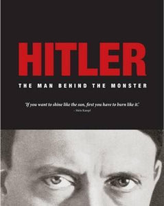 Hitler : The Man Behind the Monster - BookMarket