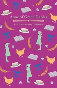 Classics : Anne of Green Gables / Unabridged