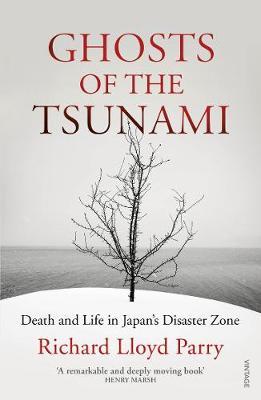 Ghosts of the Tsunami : Death and Life in Japan - BookMarket