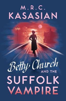 Betty Church & Suffolk Vampire /Bp