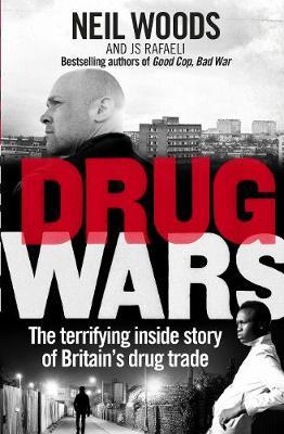 Drug Wars : The terrifying inside story of Britain's drug trade - BookMarket