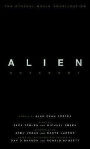 Alien: Covenant Official Movie Novelizat - BookMarket