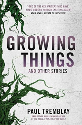 Growing Things and Other Stories