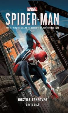 Marvel'S Spider-Man: Hostile Takeover /A - BookMarket