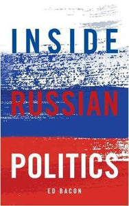 Inside Russian Politics /T - BookMarket