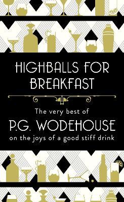 Highballs For Breakfast