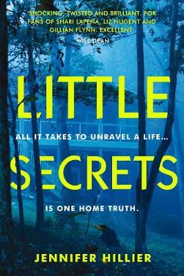 Little Secrets : Shortlisted for the LA Times Book Prize 2021