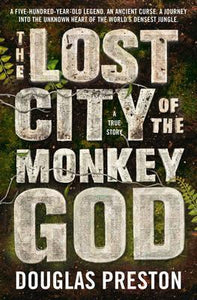 Lost City Of The Monkey God - BookMarket