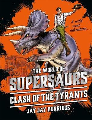 Supersaurs03 Clash Of Tyrants - BookMarket