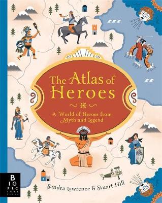 Atlas Of Heroes & Heroines - BookMarket