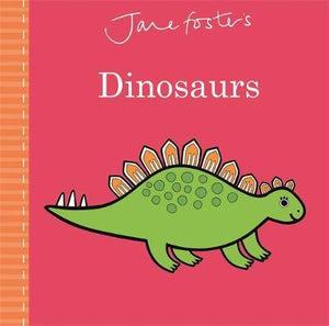 Jane Foster'S Dinosaurs - BookMarket