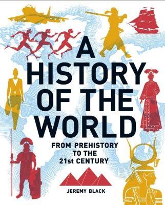 History of the World : From Prehistory to the 21st Century - BookMarket